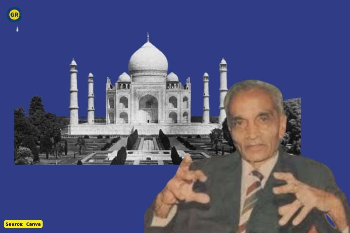 Historian PN Oak and his controversial claims apart from Taj Mahal