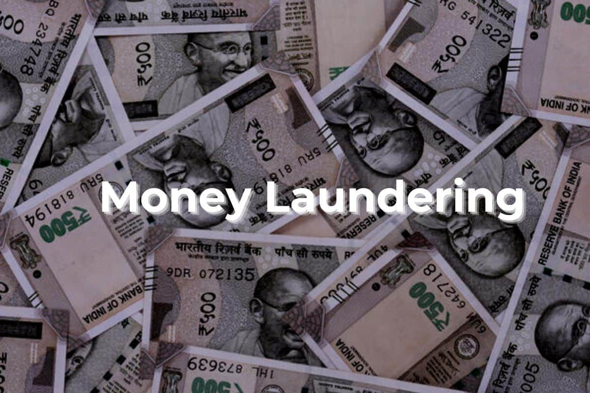 “Money Laundering” क्या है और कैसे की जाती है ? जानें इससे जुड़ी सभी बातें