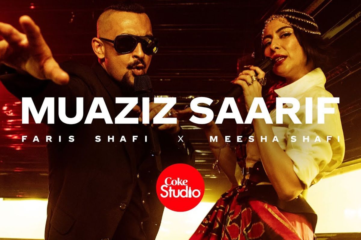 Muaziz Saarif Lyrics: Coke Studio 14, Faris Shafi, Meesha Shafi