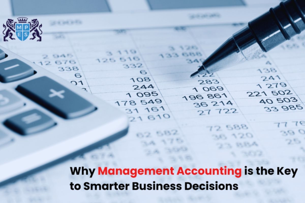 Why Management Accounting is the Key to Smarter Business Decisions