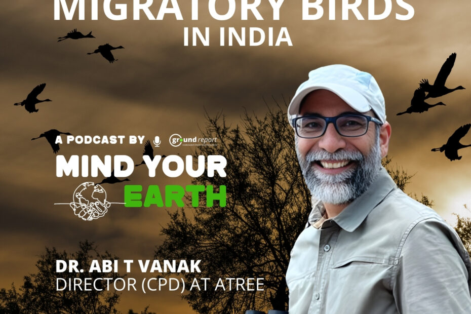 Mind Your Earth with Abi Tamim Vanak